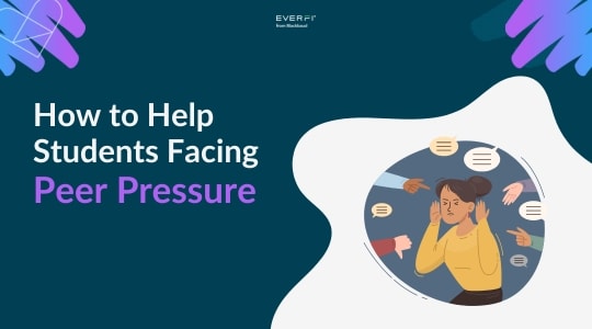 Using Peer Pressure 6 Ways to Help Your Students Deal With Peer Pressure | EVERFI