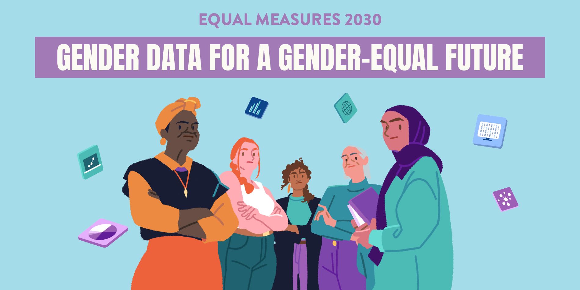 Blue background with an illustration of diverse women standing together and looking at the camera with icons related to data floating around them. Purple text reads 'Equal Measures 2030' and then beneath it white text in a purple box reads 'Gender data for a gender-equal future'