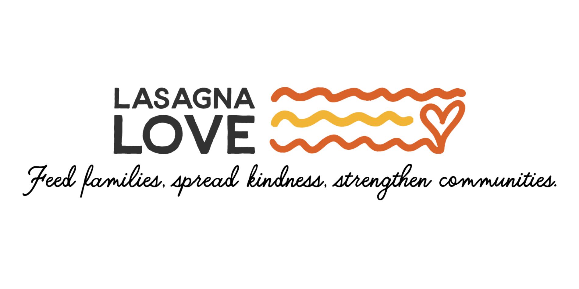 Lasagna Love - Feed families, spread kindness, strengthen communities