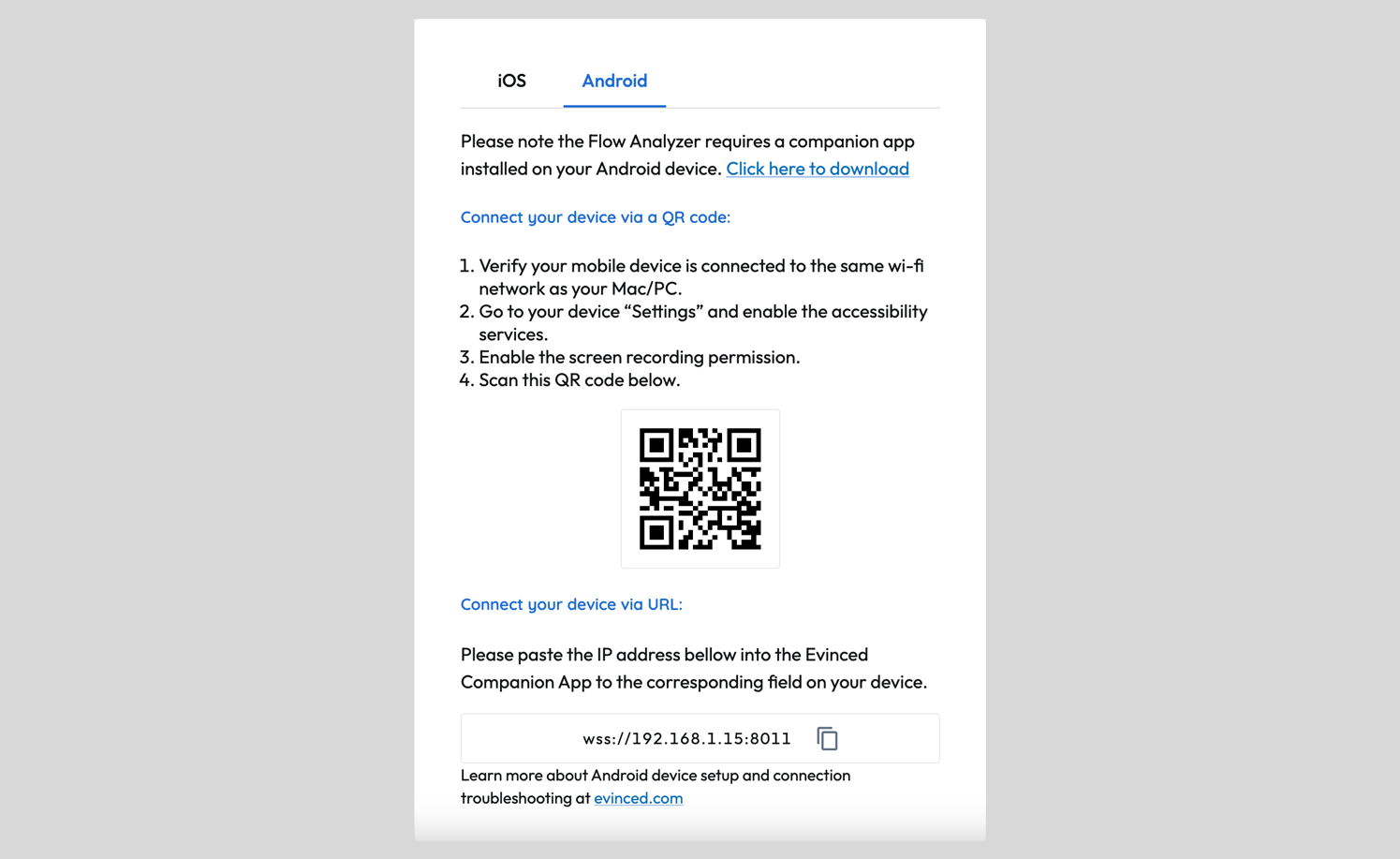 The Android connection page from the Evinced Flow Analyzer for mobile. Instructions for connection as well as a QR code and IP address.