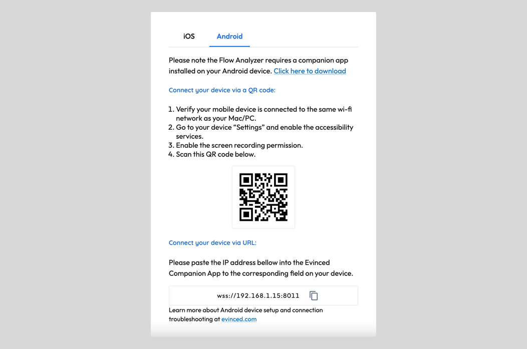 The Android connection page from the Evinced Flow Analyzer for mobile. Instructions for connection as well as a QR code and IP address.