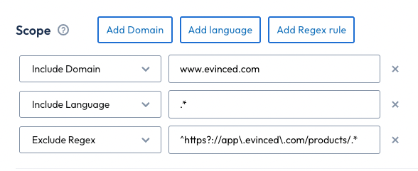 Lists the scope options. An include domain for www.evinced.com, and an include language for all languages, and an exclude regex for the products directory.
