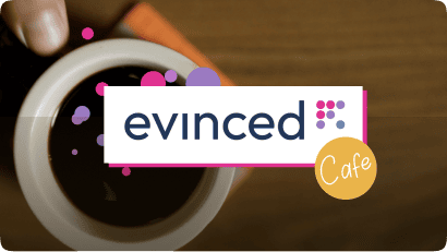 Evinced Café