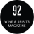 Prêmio 92 pontos Wine &amp; Spirits Magazine