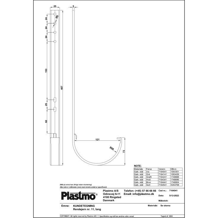 Plastmo rendejern nr. 11, lang, galvaniseret