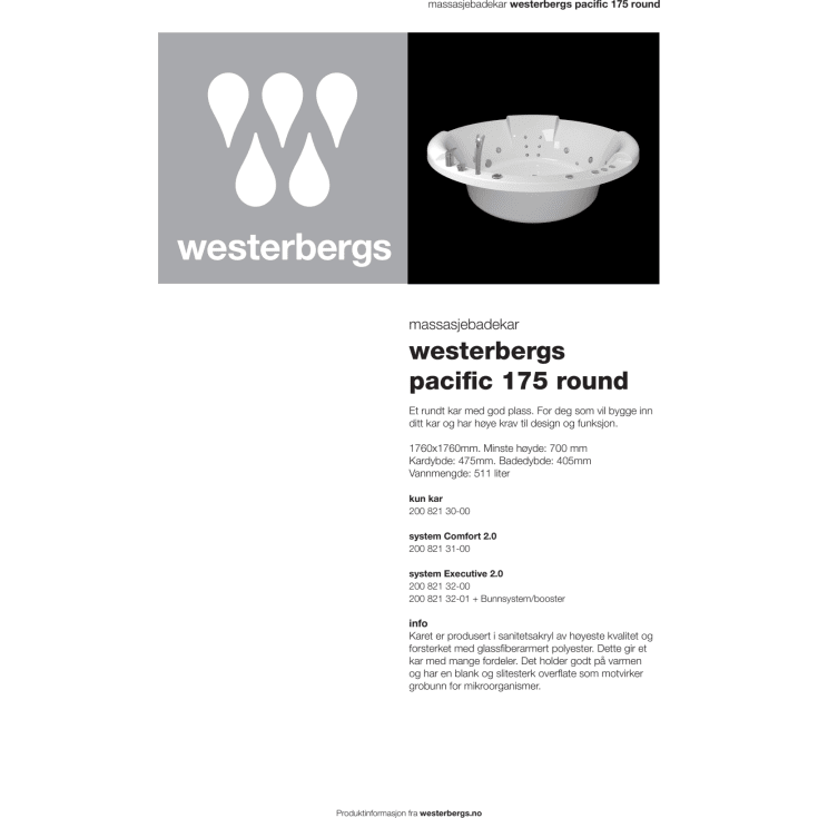 Westerbergs Pacific 175R Comfort boblebad, rundt, 1760x700 mm, akryl, hvit