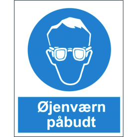 Øjenværn påbudt skilt