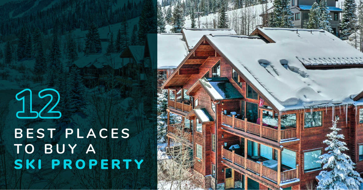 Best Places to Buy Ski Property in 2022 Ski Towns to Invest in