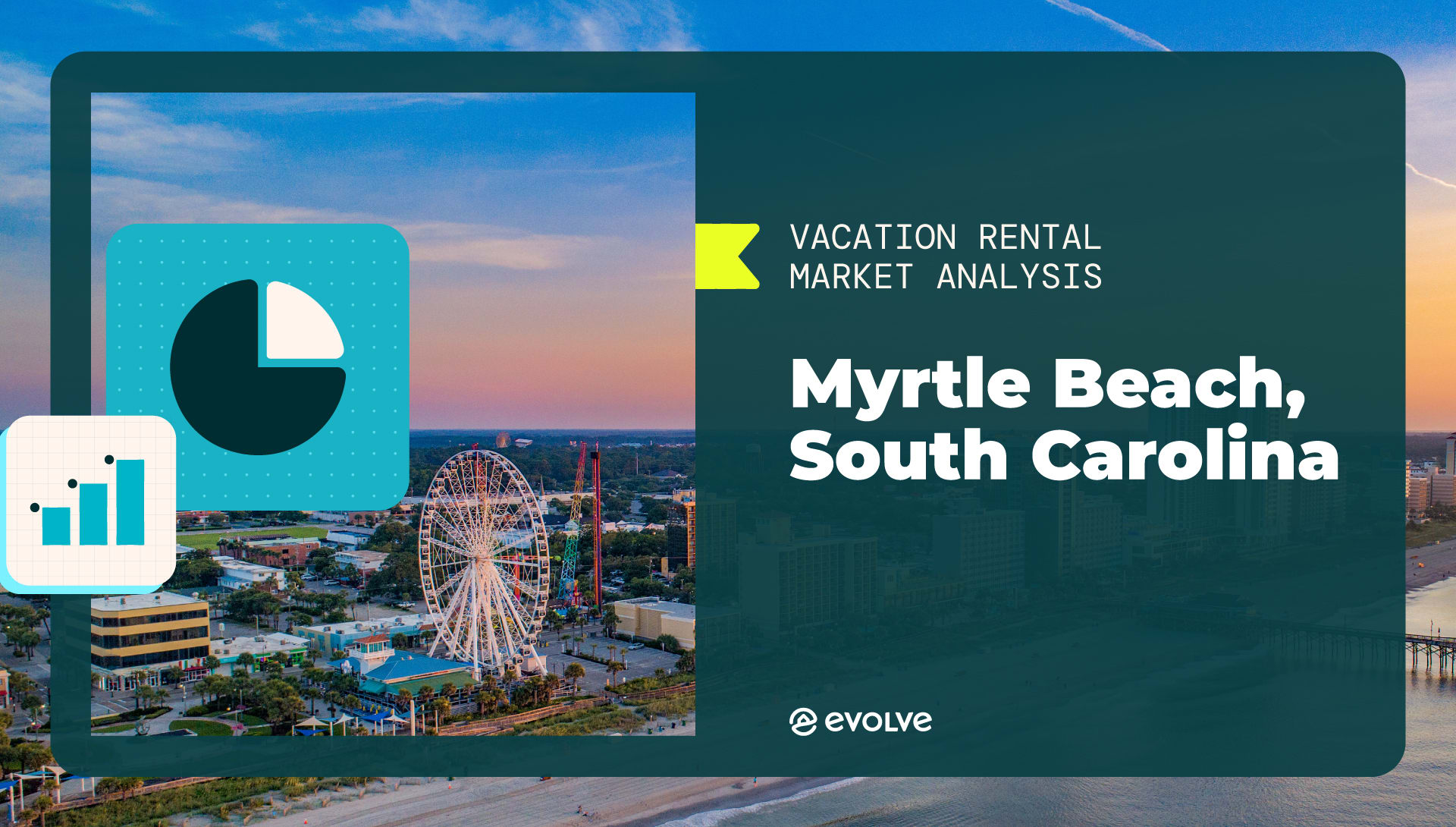 Vacation Rental Market Analysis: Myrtle Beach, SC