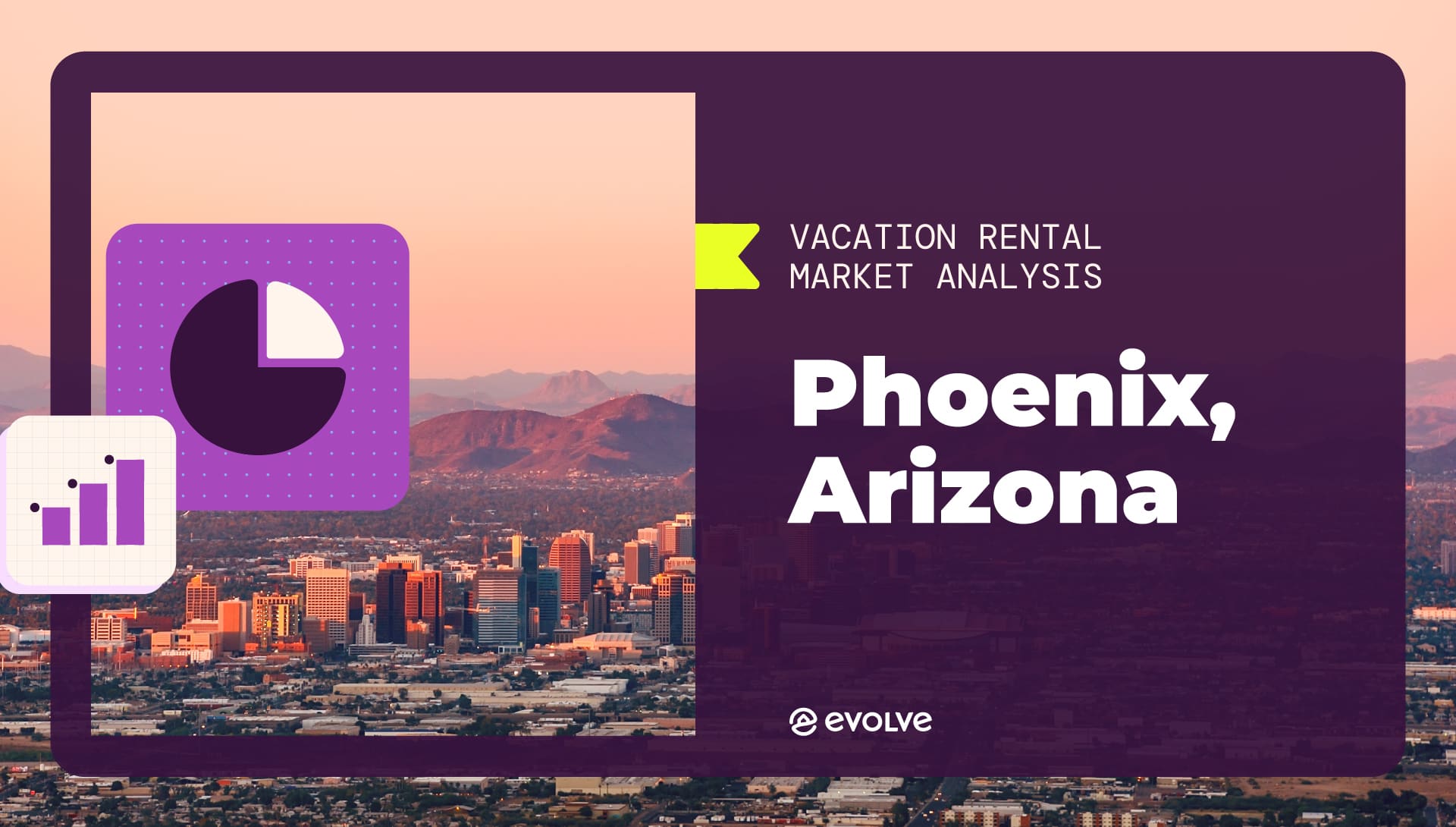 Phoenix Rental Market Analysis Vacation Rental Investment