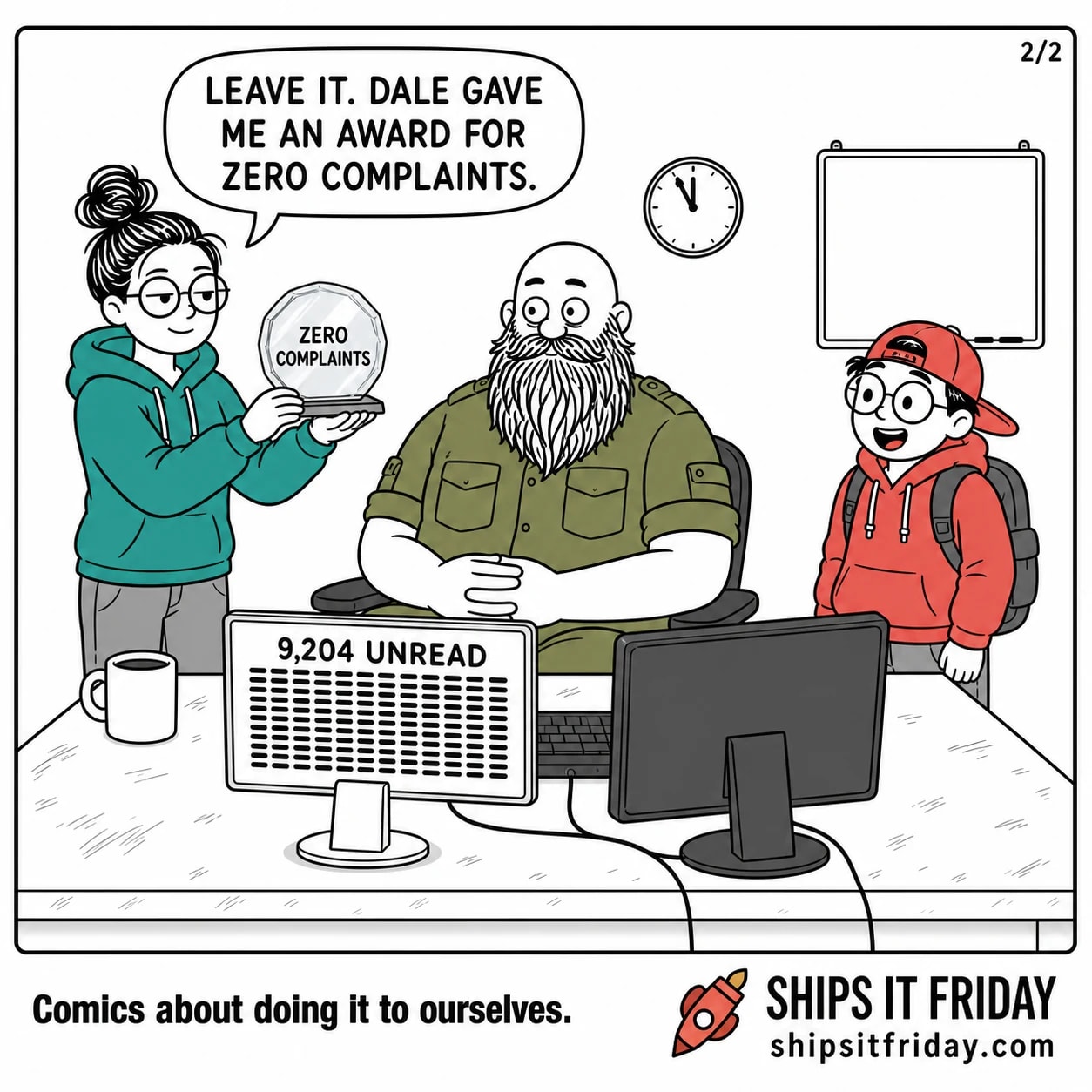 One panel at Russ's on-call desk. Panel 5: June raises the glass award and turns it outward — engraved ZERO COMPLAINTS — while Russ stares. June: "Leave it. Dale gave me an award for zero complaints."