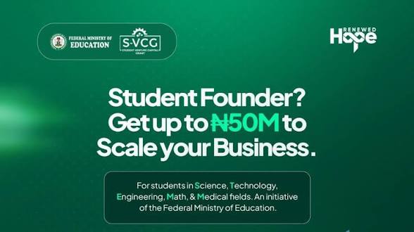 Student Venture Capital Grant (S-VCG) 2026 — Up to ₦50 Million for Student Innovators