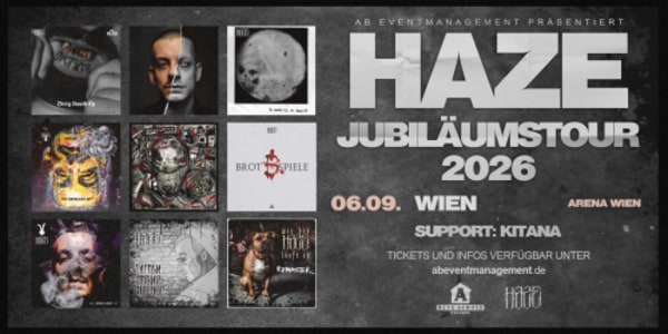 HAZE (ger) *NACHHOLTERMIN.* - So., 06.09.2026, 19:00 at Arena Wien, Baumgasse 80, 1030 Wien, Österreich