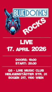 Blue Donkey – LIVE - Sa., 17.04.2027, 19:00 at G5 - Live Music Bar, Heiligenstädter Straße 31, 1190 Wien, Österreich