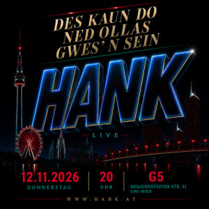 HANK – LIVE - Thu, Nov 12, 2026, 19:00 at G5 - Live Music Bar, Heiligenstädter Straße 31, 1190 Wien, Österreich