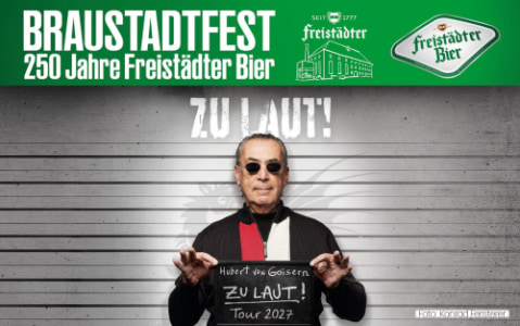 Hubert von Goisern - zu Laut - Tour! Braustadtfest Freistadt - Fri, Sep 03, 2027, 20:00 at Hauptplatz Freistadt, Hauptplatz 1, 4240 Freistadt, Österreich