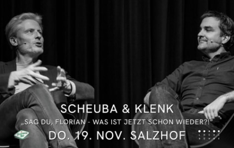 SCHEUBA ＆ KLENK - Mi., 18.11.2026, 23:30 at Salzhof, Salzgasse 15, 4240 Freistadt, Österreich