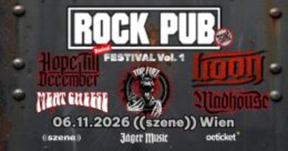 rock pub revival festival vol.1 - Fri, Nov 06, 2026, 19:00 at Szene Wien, Hauffgasse 26, 1010 Wien, Österreich