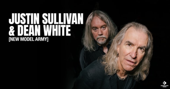 Justin Sullivan and Dean White (from New Model Army) - Sat, Oct 24, 2026, 19:00 at ppc, Neubaugasse 6, 8020 Graz, Österreich