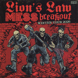 LIONS LAW ＆ MESS + SUPPORT - Sun, Nov 29, 2026, 19:30 at Music-House, Mondscheingasse 9, 8010 Graz, Österreich