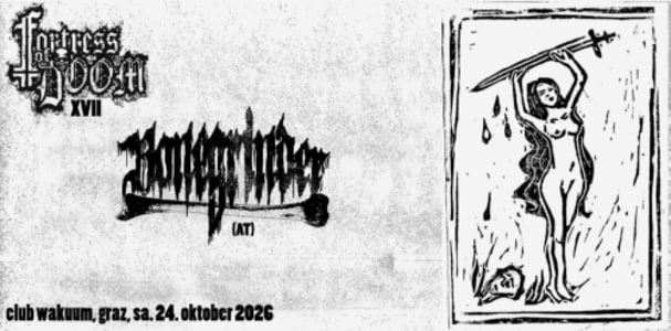 Fortress Of Doom XVII - Sat, Oct 24, 2026, 19:00 at Club Wakuum, Griesgasse 25, 8020 Graz, Österreich