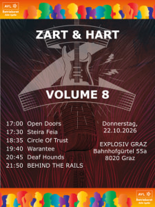 HART ＆ ZART VOLUME 8: BEHIND THE RAILS (A); DEAF HOUNDS (A); WARANTEE (A); CIRCLE OF TRUST (A); STEIRA FEIA (A) - Thu, Oct 22, 2026, 17:00 at Jugend- und Kulturzentrum Explosiv, Bahnhofgürtel 55a, 8020 Graz, Österreich