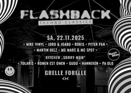 22/11 FLASHBACK Techno Classics @ <>< - So., 22.11.2026, 23:00 at Grelle Forelle, Spittelauer Lände 12, 1090 Wien, Österreich