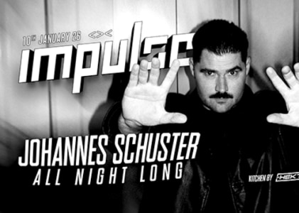 10/01 JOHANNES SCHUSTER: ALL NIGHT LONG // IMPULSE - So., 10.01.2027, 23:00 at Grelle Forelle, Spittelauer Lände 12, 1090 Wien, Österreich