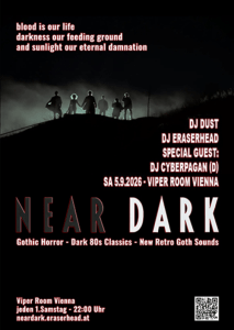 NEAR DARK - Sat, Sep 05, 2026, 22:00 at Viper Room Vienna, Landstrasser Hauptstr. 38, 1030 Wien, Österreich