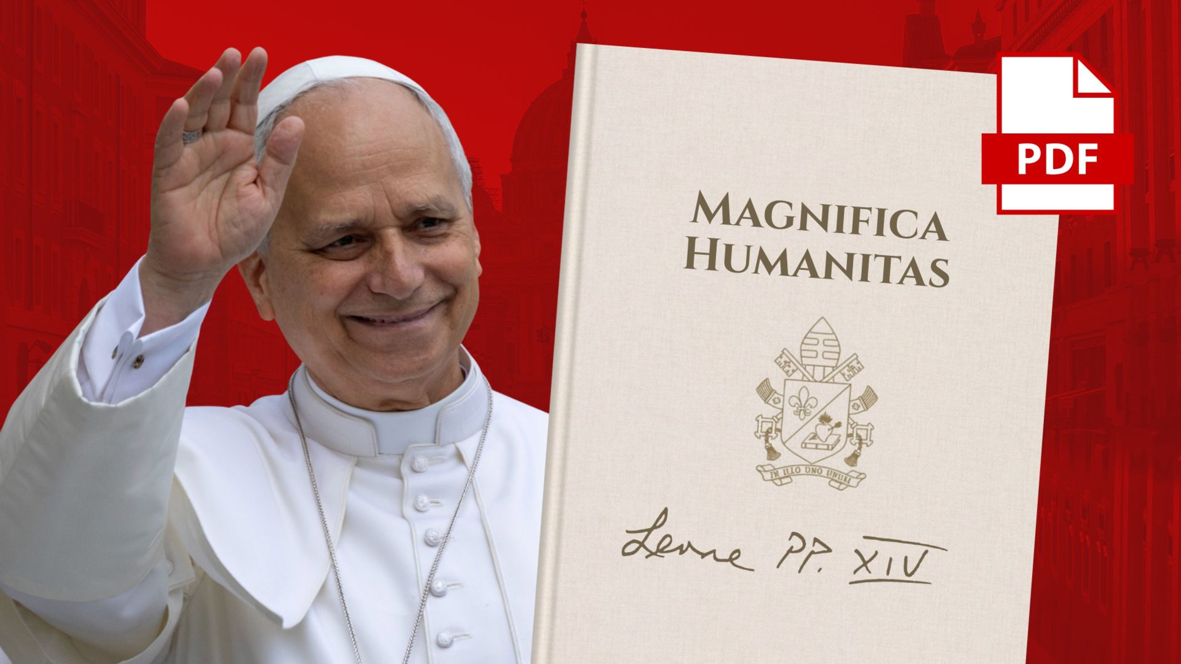 Full text of Magnifica Humanitas: Read Pope Leo XIV’s first encyclical