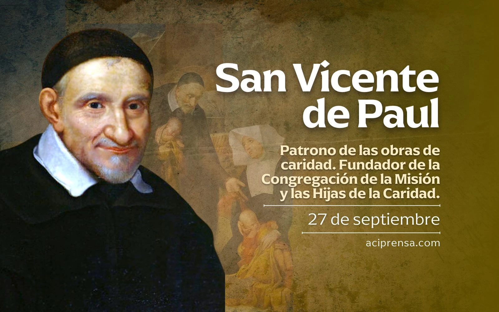San Vicente de Paul, 27 de septiembre / ACI Prensa