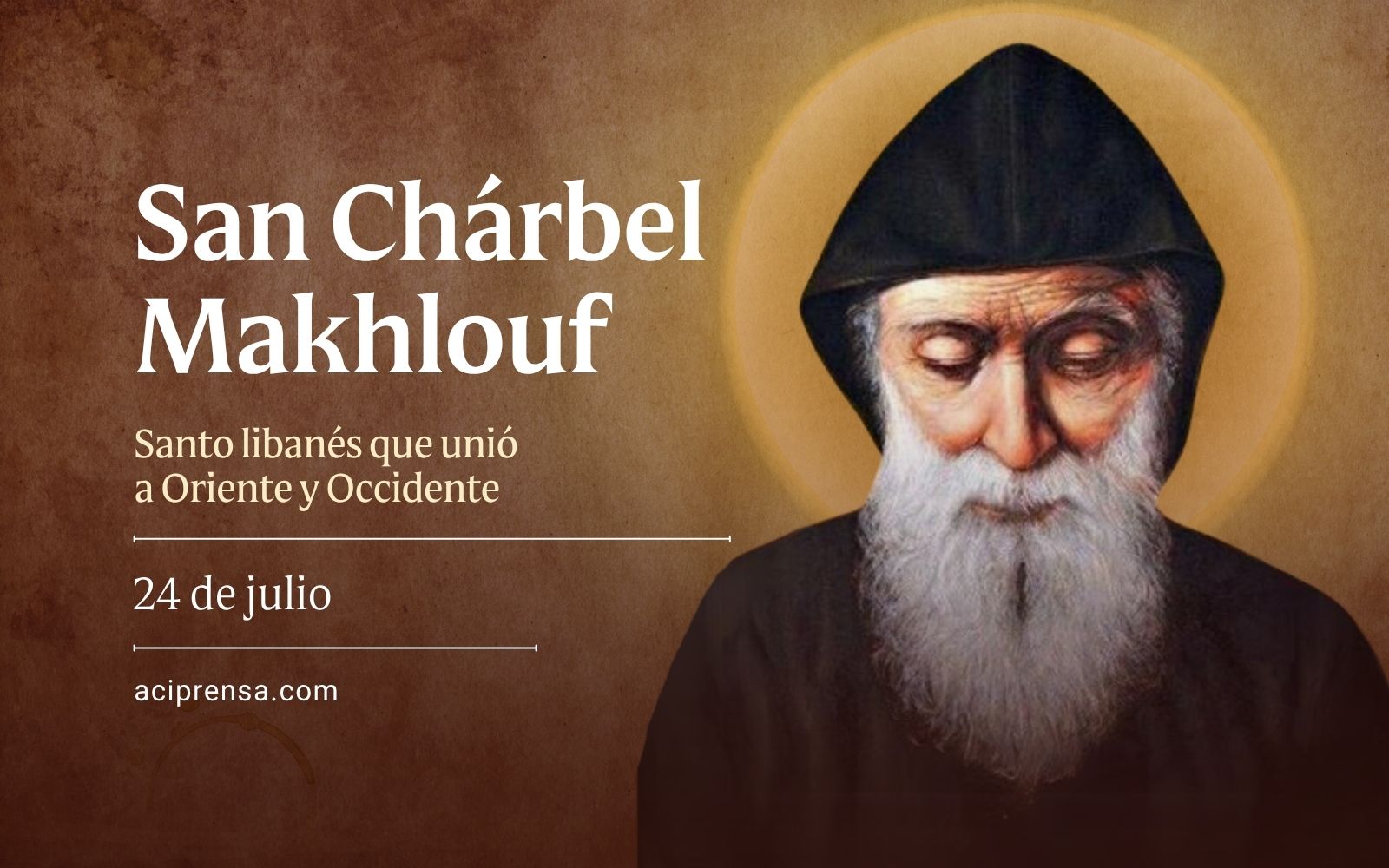 San Chárbel Makhlouf, 24 de julio / ACI Prensa