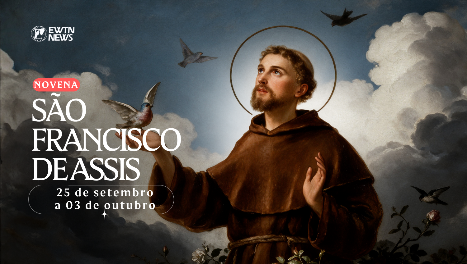 Hoje começa a novena a são Francisco de Assis