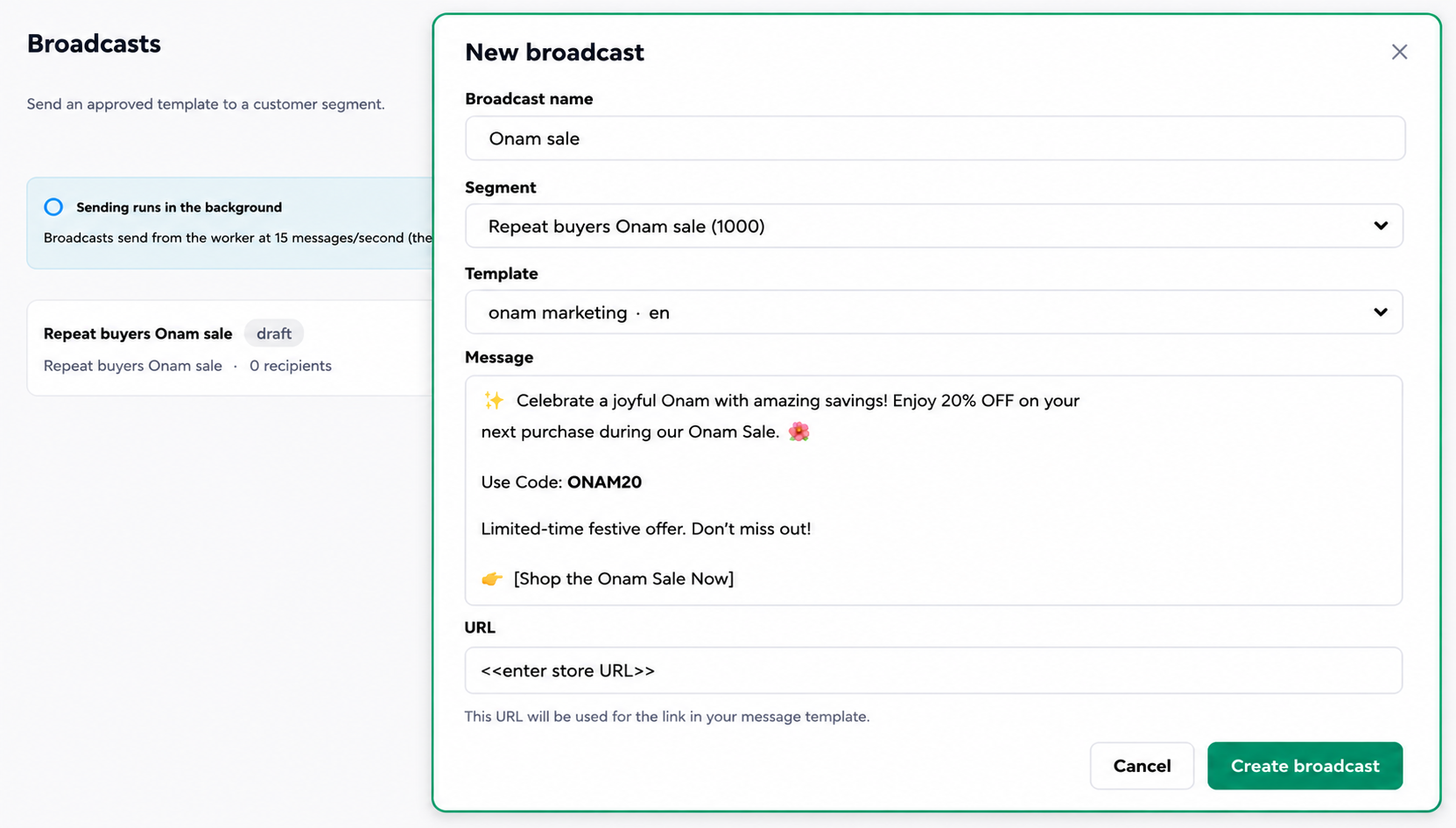 Generate a broadcast message to repeat buyers using template “Onam sale”