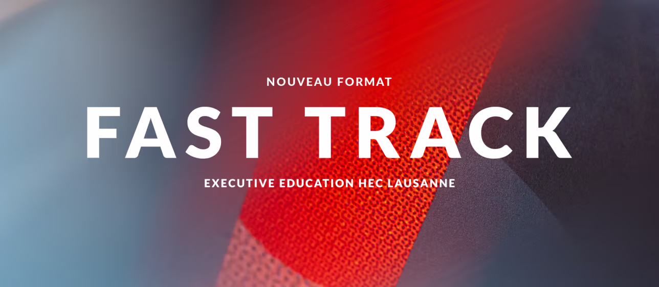 Lancement du nouveau format de cours Fast Track