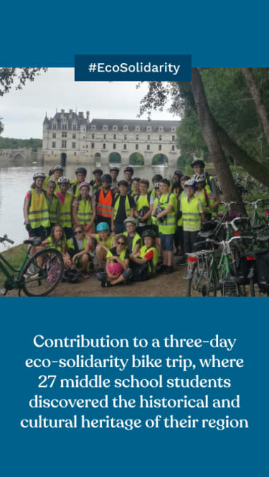  #EcoSolidarity Contribution to a three-day eco-solidarity bike trip, where 27 middle school students discovered the historical and cultural heritage of their region