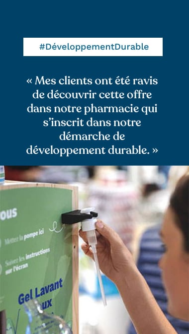 #DéveloppementDurable « Mes clients ont été ravis de découvrir cette offre dans notre pharmacie qui s’inscrit dans notre démarche de développement durable. »