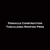 Pinnacle Const. Tuscaloosa Roofing Pros.