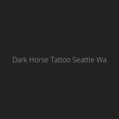 Dark Horse Tattoo  Seattle WA