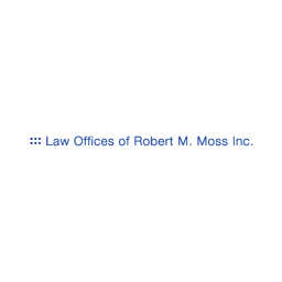 Law Offices of Robert M. Moss Inc. logo