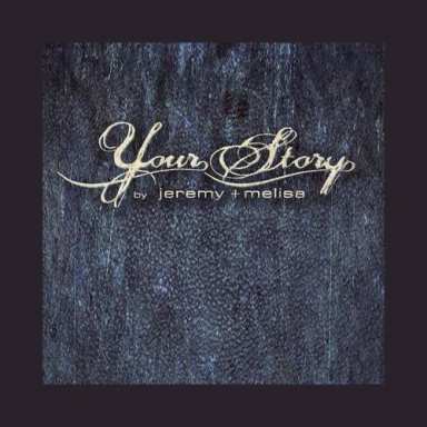 Your Story by Jeremy + Melisa logo