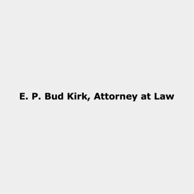 E. P. Bud Kirk, Attorney at Law logo