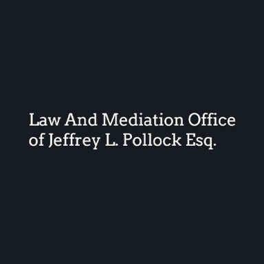 Law And Mediation Office of Jeffrey L. Pollock Esq. logo