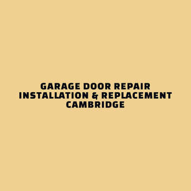 Garage Door Repair Installation & Replacement Cambridge logo