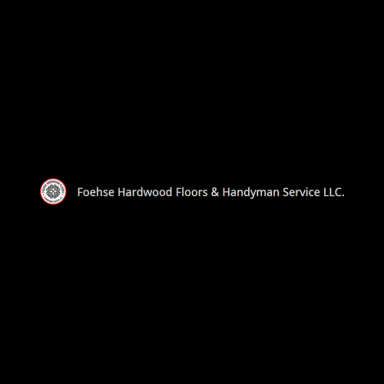 Foehse Hardwood Floors & Handyman Service LLC logo