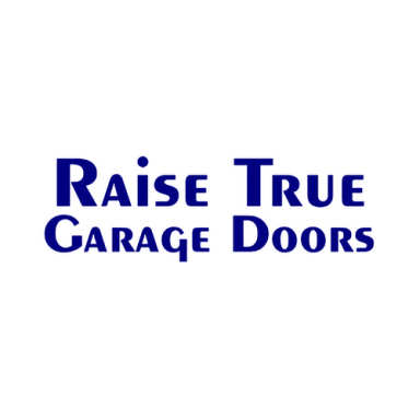 Raise True Garage Doors logo