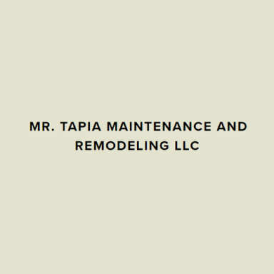 Mr. Tapia Maintenance and Remodeling LLC logo