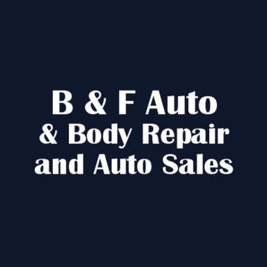 B & F Auto & Body Repair and Auto Sales logo