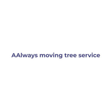 AAlways Moving Tree Service logo