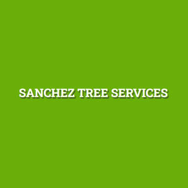 Sanchez Tree Services logo